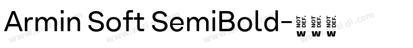 Armin Soft SemiBold字体转换